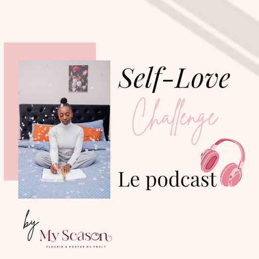 Self-Love Challenge || 14 jours pour s'aimer un peu plus